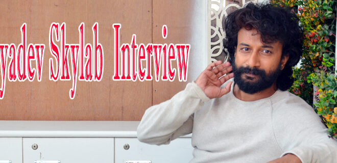 Satyadev Skylab Interview Photos