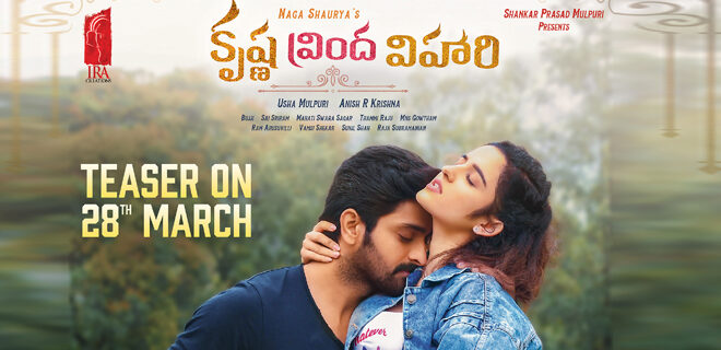 Krishna Vrinda Vihari Teaser On March 28th